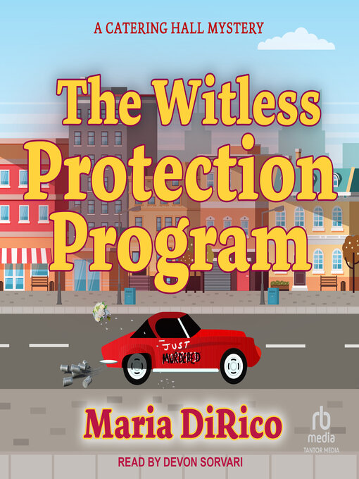 Title details for The Witless Protection Program by Maria DiRico - Available